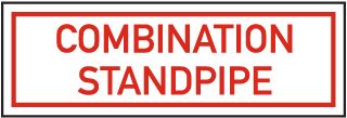 Combination Standpipe Sign