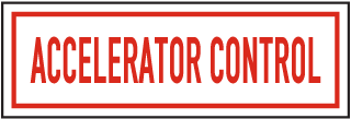 Accelerator Control Sign