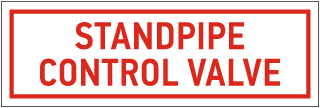 Standpipe Control Valve Sign