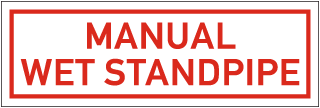 Manual Wet Standpipe Sign