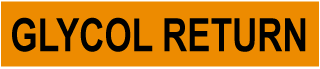 Glycol Return Pipe Label