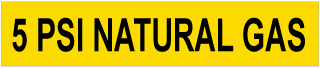 5 Psi Natural Gas Pipe Label