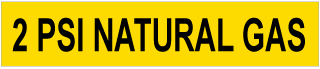 2 Psi Natural Gas Pipe Label