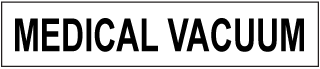 Medical Vacuum Pipe Label