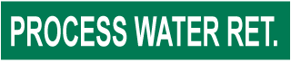 Process Water Ret. Pipe Label