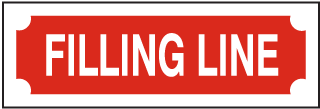 Filling Line Sign