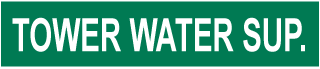 Tower Water Sup. Pipe Label