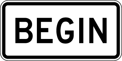 Begin Route Marker Sign