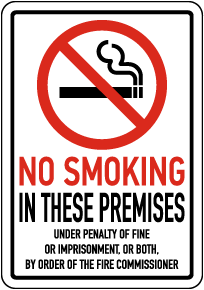 No Smoking In These Premises Sign