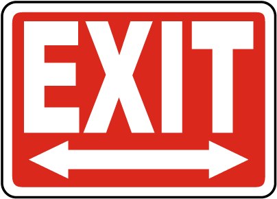 Exit (Double Arrow) Sign