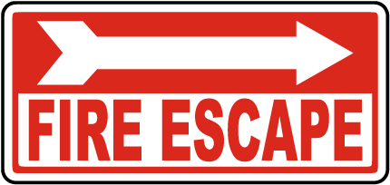 Fire Escape (Right Arrow) Sign