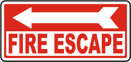Fire Escape (Left Arrow) Sign