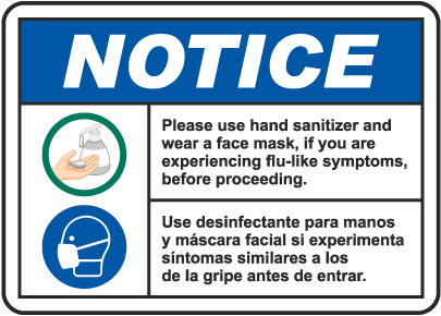 Bilingual Notice Use Hand Sanitizer Wear Face Mask Sign
