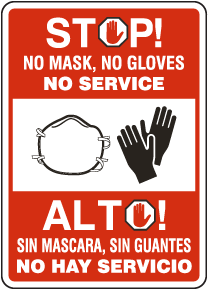 Bilingual Stop No Mask No Gloves No Service Sign