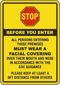 Stop All Persons Must Wear Face Covering Sign