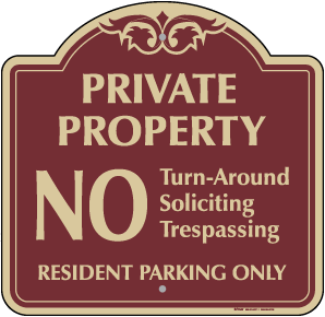 No Turn-Around Soliciting Or Trespassing Sign