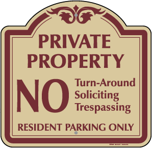 No Turn-Around Soliciting Or Trespassing Sign
