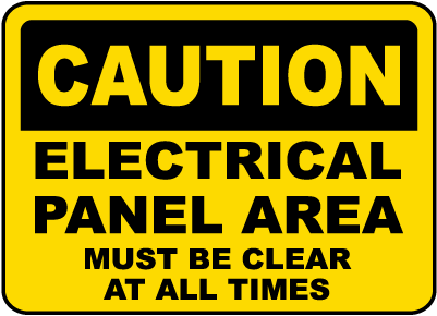 Electrical Panel Area Must Be Clear Label