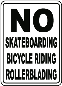 No Skateboarding No Rollerblading Sign