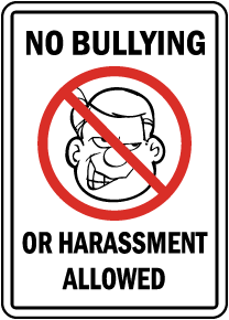 No Bullying Allowed Sign