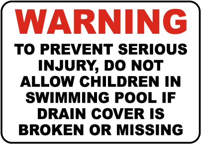Mississippi Drain Cover Warning Sign