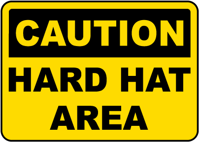 Caution Hard Hat Area Sign