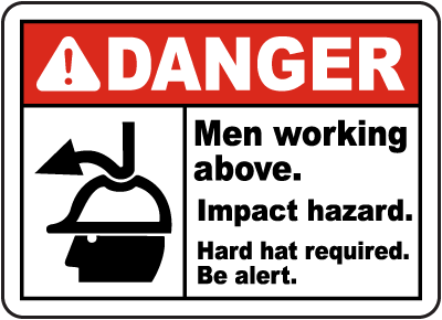 Men Working Above Impact Hazard Sign