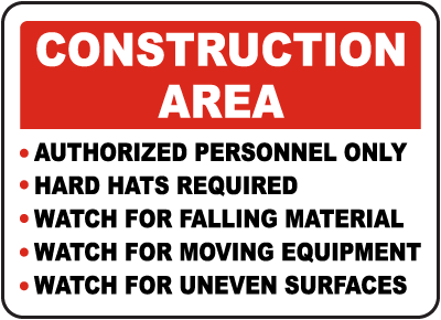 Construction Area Rules Sign