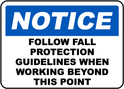Follow Fall Protection Guidelines Sign