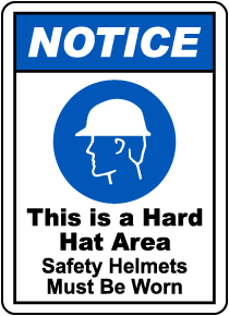 This Is A Hard Hat Area Sign