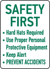 Hard Hats Required Use Proper PPE Sign