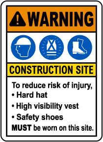 To Reduce Risk of Injury PPE Sign