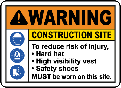 To Reduce Risk of Injury PPE Sign
