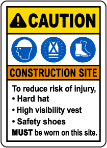To Reduce Risk of Injury PPE Sign