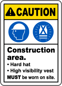 Construction Area PPE Sign
