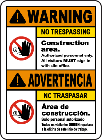 Bilingual Warning Construction Area No Trespassing Sign