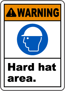 Warning Hard Hat Area Sign