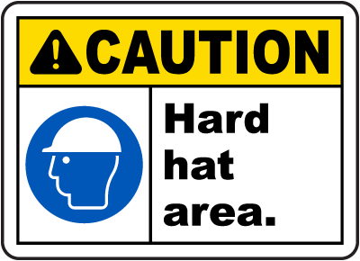 Caution Hard Hat Area Sign