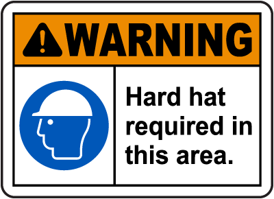 Hard Hat Required In This Area Sign