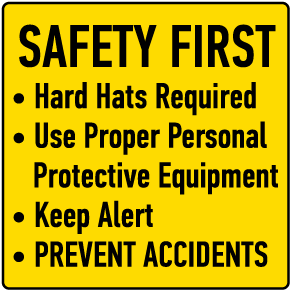 Hard Hats Required Use Proper PPE Sign