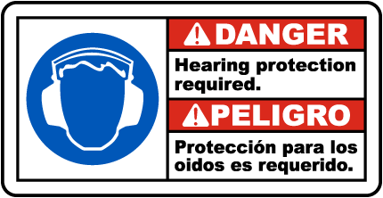 Bilingual Danger Hearing Protection Required Sign