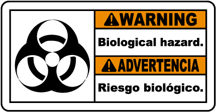 Bilingual Warning Biological Hazard Sign