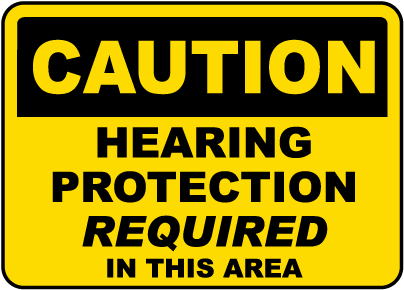 Hearing Protection Required Sign