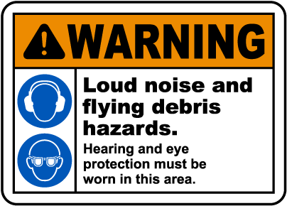 Hearing and Eye Protection Sign