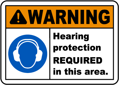 Hearing Protection Required Sign