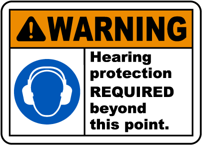 Hearing Protection Required Sign
