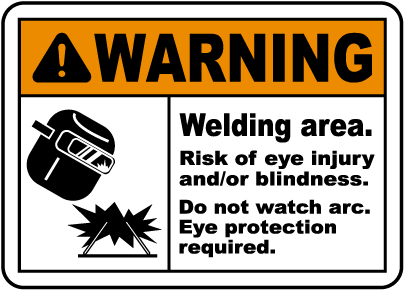 Welding Area Risk of Eye Injury Sign