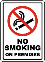 No Smoking on Premises Sign