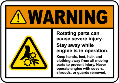 Rotating Parts Stay Away Label