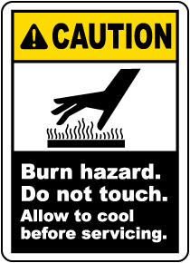 Burn Hazard Do Not Touch Label